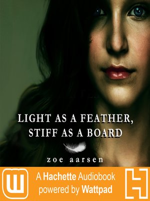 cover image of Light As a Feather, Stiff As a Board